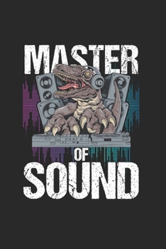 Paperback Master Of Sound: Cool Animated Sound Lover Design Notebook Composition Book Novelty Gift (6"x9") Lined Notebook to write in Book