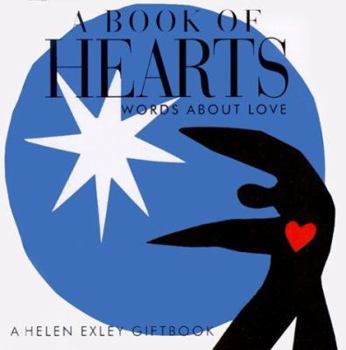 Hardcover A Book of Hearts: Words about Love Book