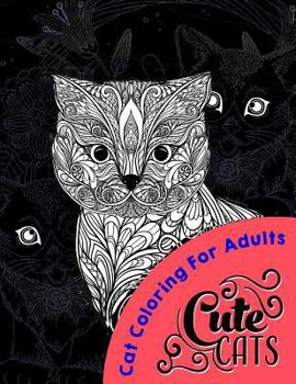 Paperback Cute Cats MIDNIGHT EDITION: Coloring For All ages [Large Print] Book