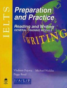 Paperback Ielts Preparation and Practice: Reading and Writing: General Training Module Book