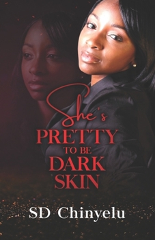 Paperback She's Pretty to Be Dark Skin Book
