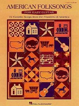 Paperback American Folksongs for Easy Guitar 70+ Traditional Folk Songbook for Easy Guitar Easy Guitar Sheet Music with Chord Diagrams, Lyrics, and Strumming Pa Book