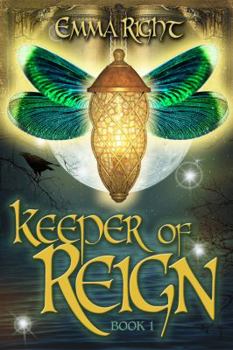 Paperback Keeper of Reign, Adventure Fantasy, Book 1: Middle Grade Adventure Fantasy, Book