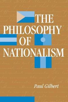 Paperback The Philosophy Of Nationalism Book