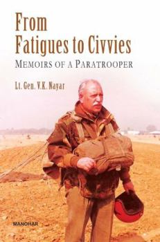 Hardcover From Fatigues to Civvies: Memories of a Paratrooper Book