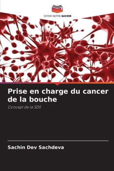 Paperback Prise en charge du cancer de la bouche [French] Book