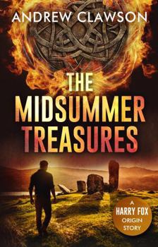 The Midsummer Treasures: A Harry Fox Origin Story