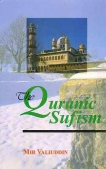 Hardcover The Quranic Sufism Book