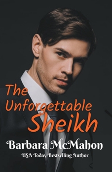 Paperback The Unforgettable Sheikh Book
