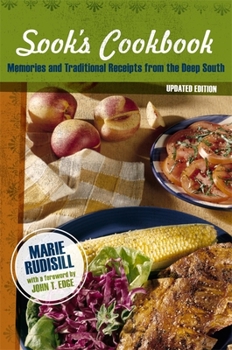 Paperback Sook's Cookbook: Memories and Traditional Receipts from the Deep South (Updated) Book