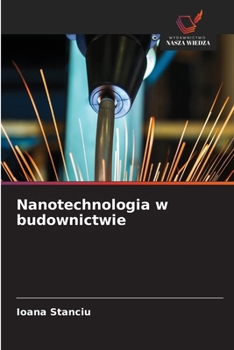 Nanotechnologia w budownictwie (Polish Edition)