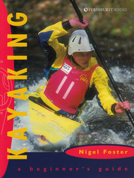 Paperback Kayaking: A Beginner's Guide Book