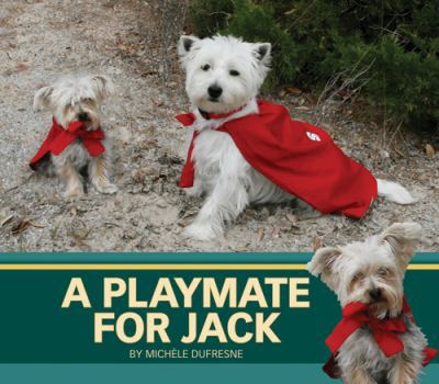 Paperback Playmate for Jack, A Book
