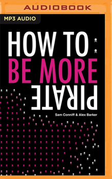 Audio CD How To: Be More Pirate Book