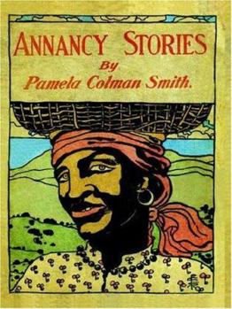 Paperback Annancy Stories by Pamela Colman Smith Book