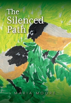 The Silenced Path