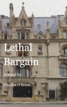 Hardcover Lethal Bargain: A Gilded Age Mystery Book