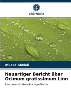 Paperback Neuartiger Bericht über Ocimum gratissimum Linn [German] Book