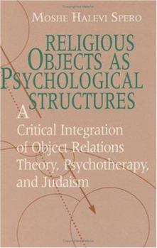 Hardcover Religious Objects as Psychological Structures Book