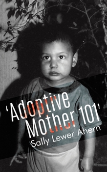 Paperback 'Adoptive Mother 101' Book