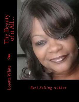 Paperback The Beauty of it All... Book