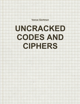 Paperback Uncracked Codes and Ciphers Book