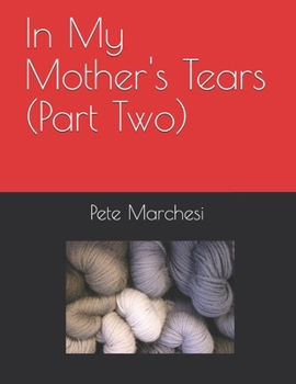 Paperback In My Mother's Tears (Part Two) Book