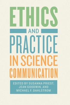 Paperback Ethics and Practice in Science Communication Book