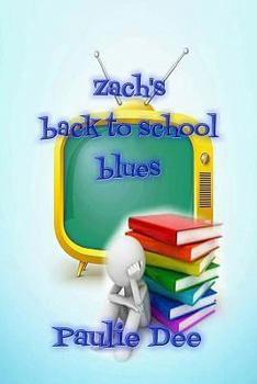 Paperback Zach's Back to School Blues Book