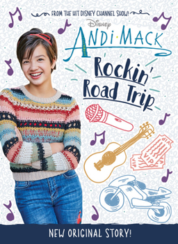 Hardcover Andi Mack: Rockin' Road Trip Book