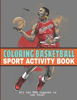 Paperback Sport Activity Book: NBA Legends, Teams Logo, Basketball Kids, Basketball Shoes, Famous Players and More! Sport Activity Book For Kids, Spo Book