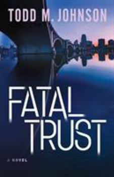 Paperback Fatal Trust Book