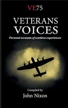 Paperback Veterans Voices: Personal accounts of wartime experiences Book