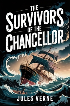 The Survivors of the Chancellor: A New Translation