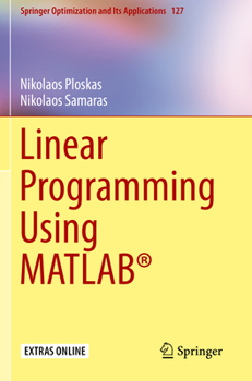 Paperback Linear Programming Using Matlab(r) Book