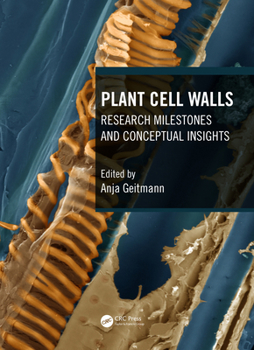 Hardcover Plant Cell Walls: Research Milestones and Conceptual Insights Book