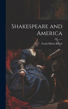 Hardcover Shakespeare and America Book