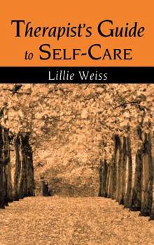 Hardcover Therapist's Guide to Self-Care Book