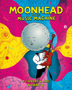 Paperback Moonhead and the Music Machine [Graphic Novel] Book