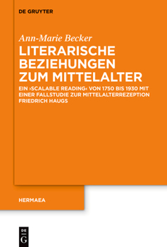 Hardcover Literarische Beziehungen Zum Mittelalter: Ein >Scalable Reading [German] Book