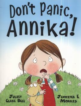 Paperback Don't Panic, Annika! Book