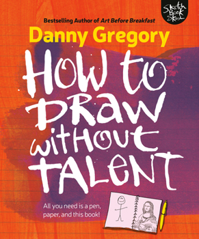 Paperback How to Draw Without Talent Book