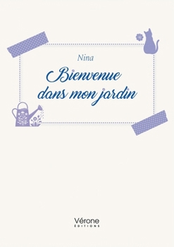 Paperback Bienvenue dans mon jardin [French] Book