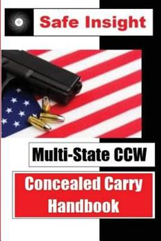 Paperback Multi-State CCW: Concealed Carry Handbook Book