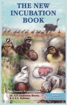 Paperback The New Incubation Book: the essential reference guide Book