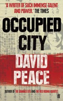Occupied City - Book #2 of the Tokyo Trilogy