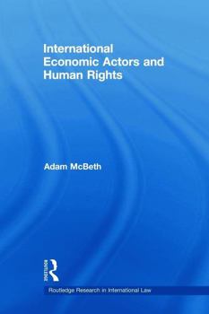 Paperback International Economic Actors and Human Rights Book