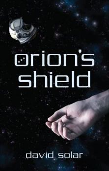 Paperback Orion's Shield Book