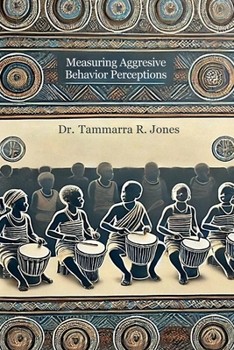 Paperback Measuring Aggresive Behavior Perceptions Book