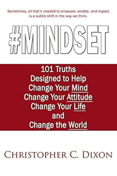 Paperback #Mindset: 101 Truths Designed to Help Change Your Mind, Change Your Attitude, Change Your Life, and Change the World Book